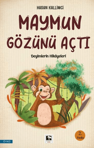 Maymun Gözünü Açtı