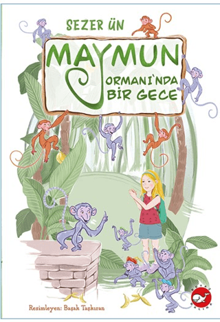 Maymun Ormanı’nda Bir Gece