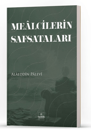 Mealcilerin Safsataları