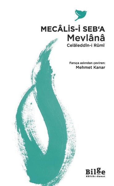Mecalis-i Seb'a Mevlana Celaleddin-i Rumi