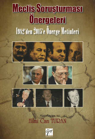 Meclis Soruşturması Önergeleri