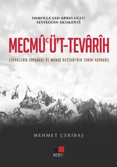 Mecmu'ü't-Tevarih Mehmet Çeribaş