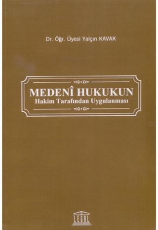 Medeni Hukukun Hakim Tarafından Uygulanması