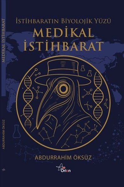 Medikal İstihbarat - İstihbaratın Biyolojik Yüzü