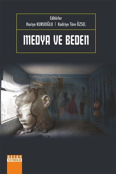 Medya ve Beden Huriye Kuruoğlu