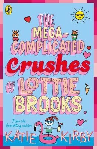 Mega-Complicated Crushes of Lottie Brooks