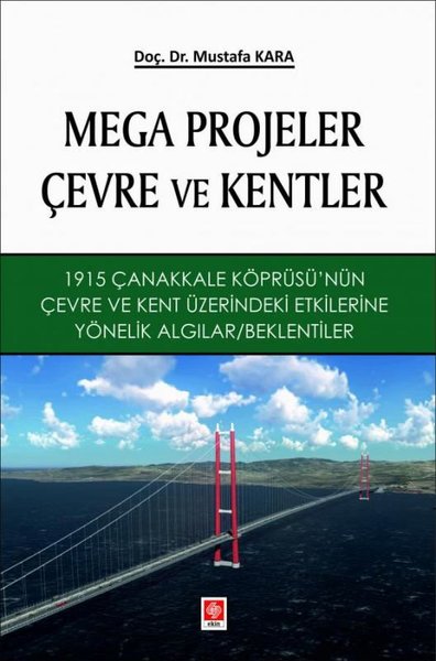 Mega Projeler Çevre ve Kentler Mustafa Kara