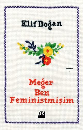 Meğer Ben Feministmişim