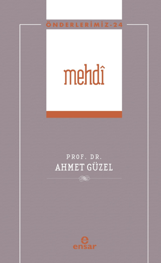 Mehdi (Önderlerimiz-24)