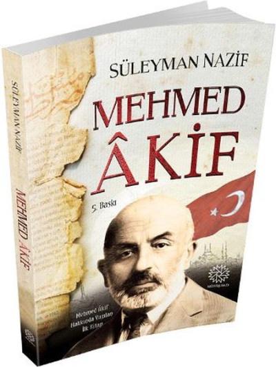 Mehmed Akif Süleyman Nazif