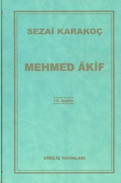 Mehmed Akif %28 indirimli Sezai Karakoç