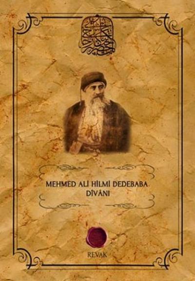 Mehmed Ali Hilmi Dedebaba Divanı Mehmed Ali Hilmi Dedebaba