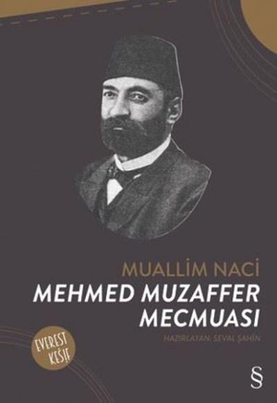 Mehmed Muzaffer Mecmuası Seval Şahin