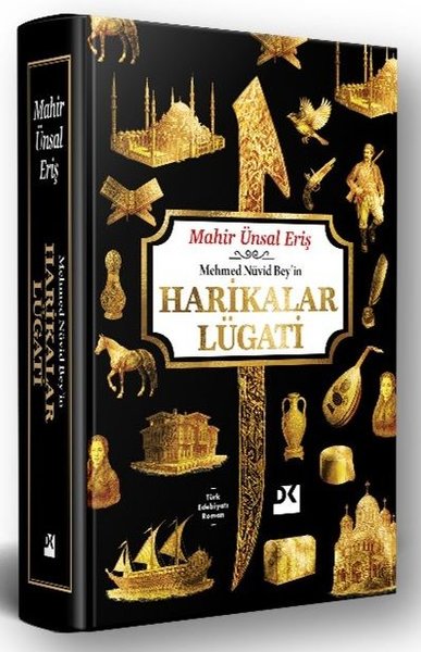 Mehmed Nüvid Bey'in Harikalar Lügati (Ciltli)