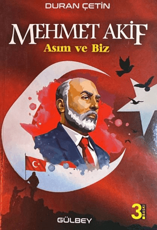 Mehmet Akif - Asım ve Biz Duran Çetin