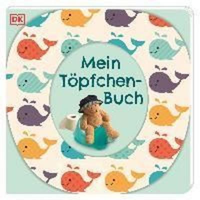 Mein Töpfchen-Buch (Ciltli)
