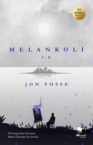 Melankoli I - II