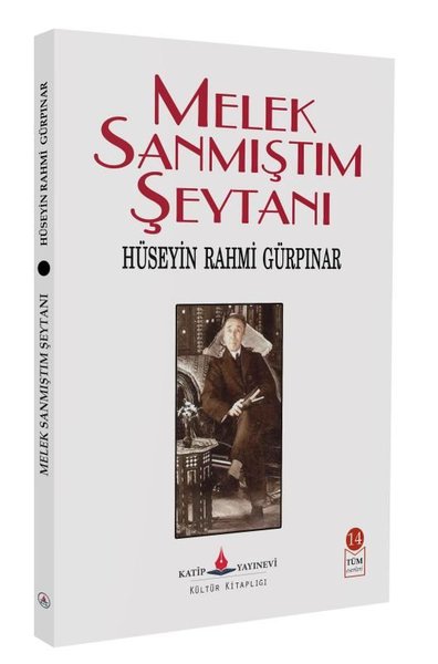 Melek Sanmıştım Şeytanı Hüseyin Rahmi Gürpınar