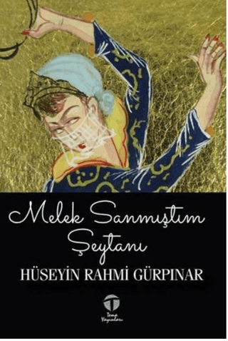 Melek Sanmıştım Şeytanı