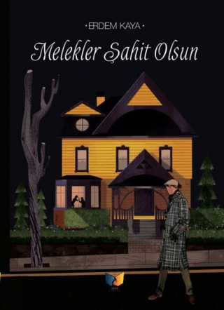 Melekler Şahit Olsun
