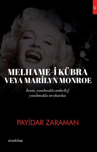Melhame-i Kübra Veya Marilyn Monroe