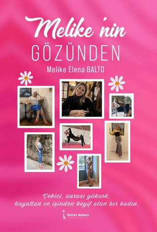 Melike’nin Gözünden