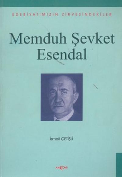 Memduh Şevket Esendal Edebiyatımızın Zirvesindekiler %24 indirimli İsm