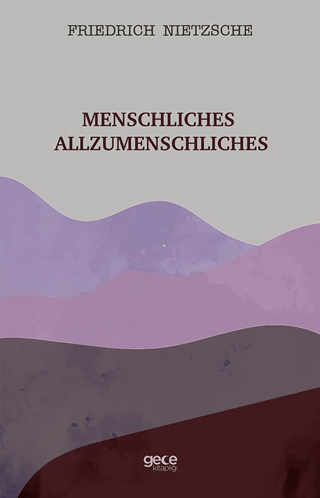 Menschliches Allzumenschliches