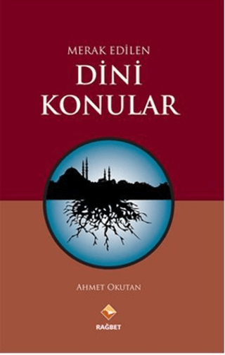 Merak Edilen Dini Konular