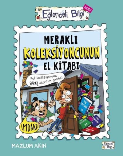 Meraklı Koleksiyoncunun El Kitabı - Eğlenceli Bilgi Hobi