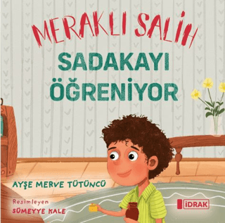 Meraklı Salih Sadakayı Öğreniyor
