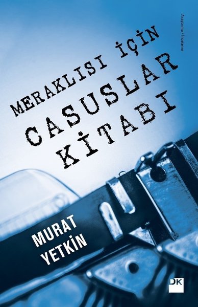 Meraklısı İçin Casuslar Kitabı Murat Yetkin