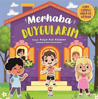 Merhaba Duygularım - Cırt Cırtlı Hikaye Kitabı (Ciltli)