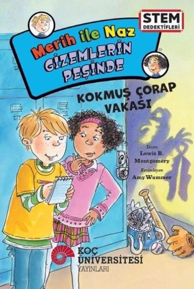 Merih İle Naz Gizemlerin Peşinde - Kokmuş Çorap Vakası - STEM Dedektifleri