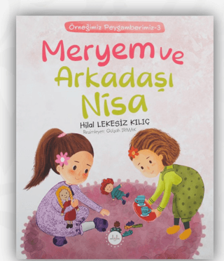 Meryem ve Arkadaşı Nisa