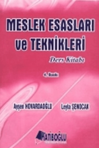 Meslek Esasları ve Teknikleri Ders Kitabı
