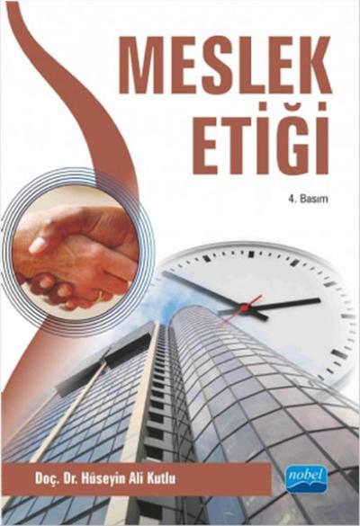 Meslek Etiği Hüseyin Ali Kutlu