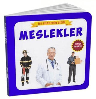 Meslekler - İlk Bilgilerim Dizisi (Ciltli) Kolektif
