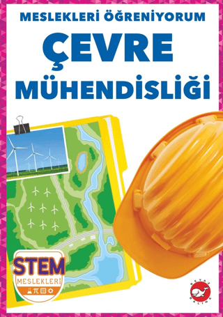 Meslekleri Öğreniyorum - Çevre Mühendisliği Stem Meslekleri