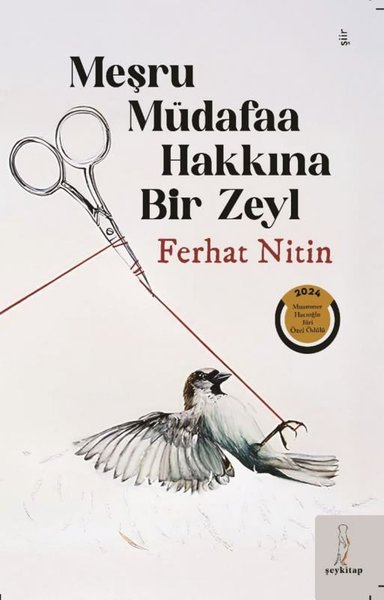 Meşru Müdafaa Hakkına Bir Zeyl Ferhat Nitin