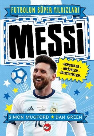 Messi - Futbolun Süper Yıldızları Simon Mugford