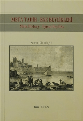 Meta Tarih-Ege Beylikleri Meta History-Egean Beyliks