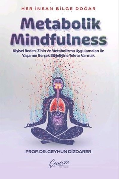 Metabolik Mindfulness Ceyhun Dizdarer
