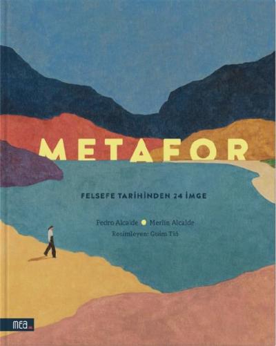 Metafor - Felsefe Tarihinden 24 İmge (Ciltli)