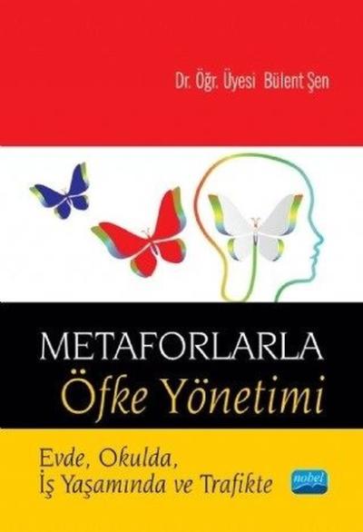 Metaforlarla Öfke Yönetimi
