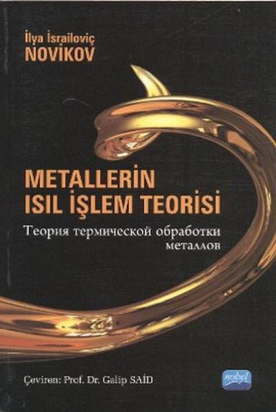 Metallerin Isıl İşlem Teorisi