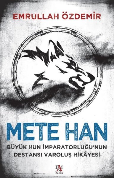 Mete Han: Büyük Hun İmparatorluğu'nun Destansı Varoluş Hikayesi Emrull