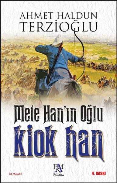 Mete Han'ın Oğlu Kiok Han
