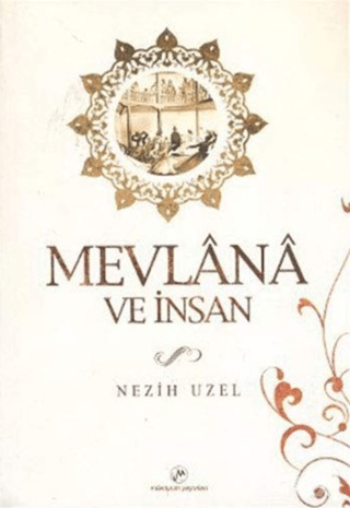 Mevlana ve İnsan