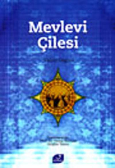 Mevlevi Çilesi